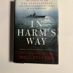 In Harm's Way by Doug Stanton - Hardcover Book